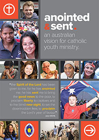 Anointed & Sent: An Australian vision for Catholic youth ministry 